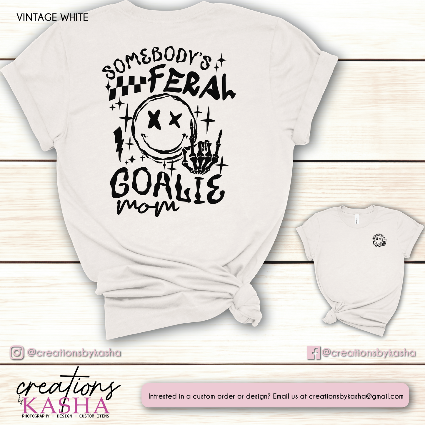 Feral Goalie Mom T-Shirt
