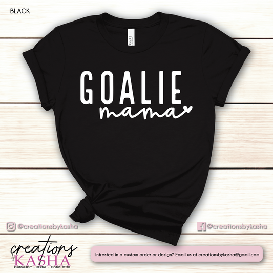 Goalie Mama T-Shirt