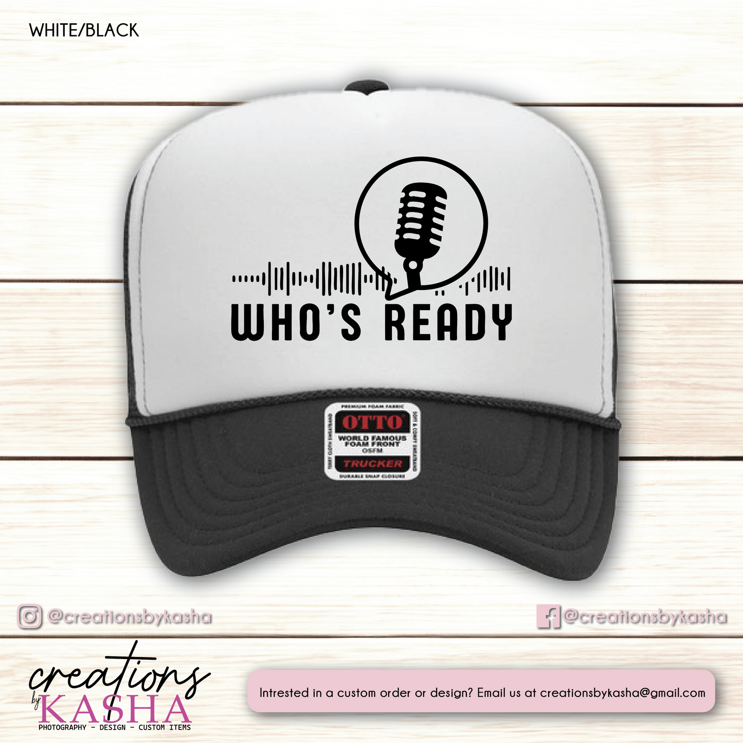 Who's Ready Tucker Hat Snapback