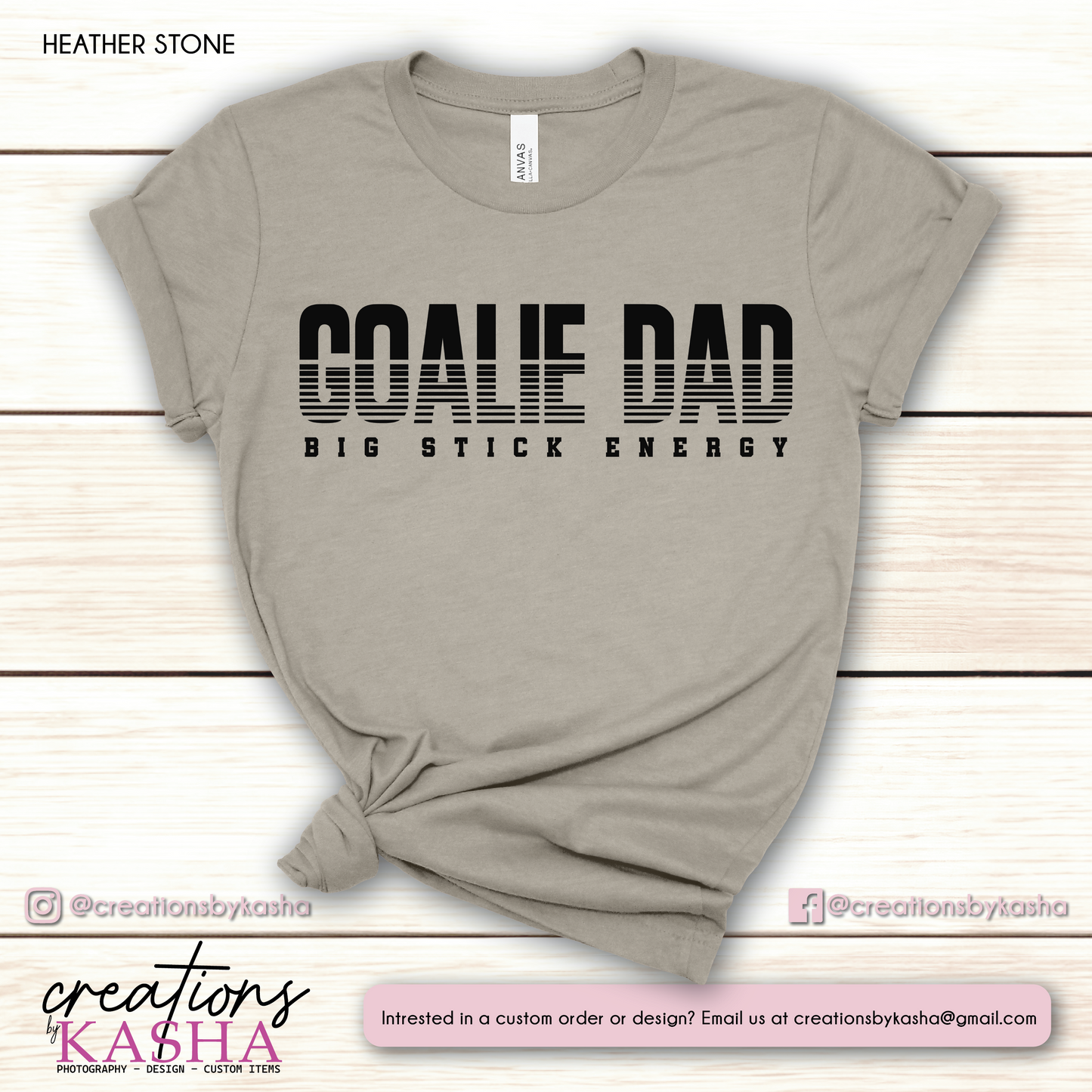 Big Stick Energy - Goalie Dad