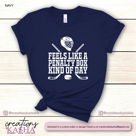 Penalty Box Kinda Day T-shirt