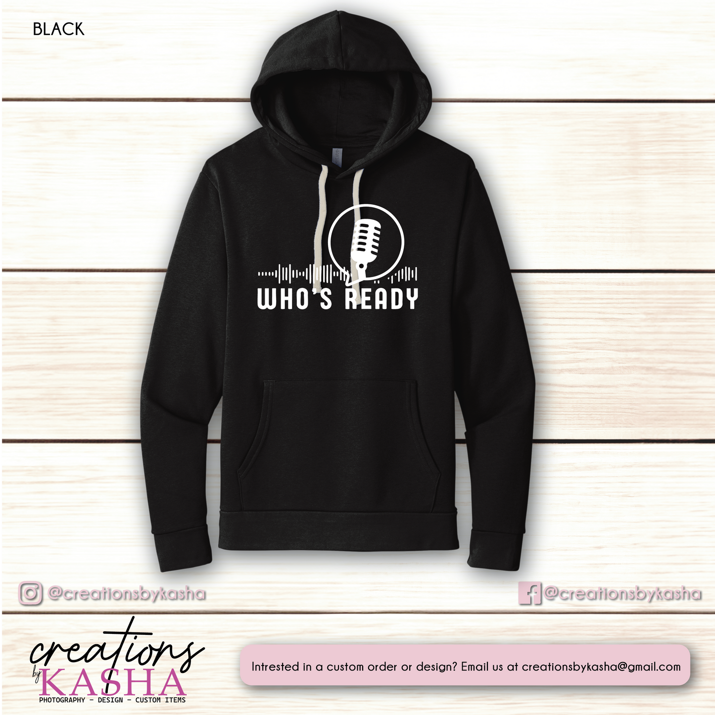 Who's Ready Hoodie