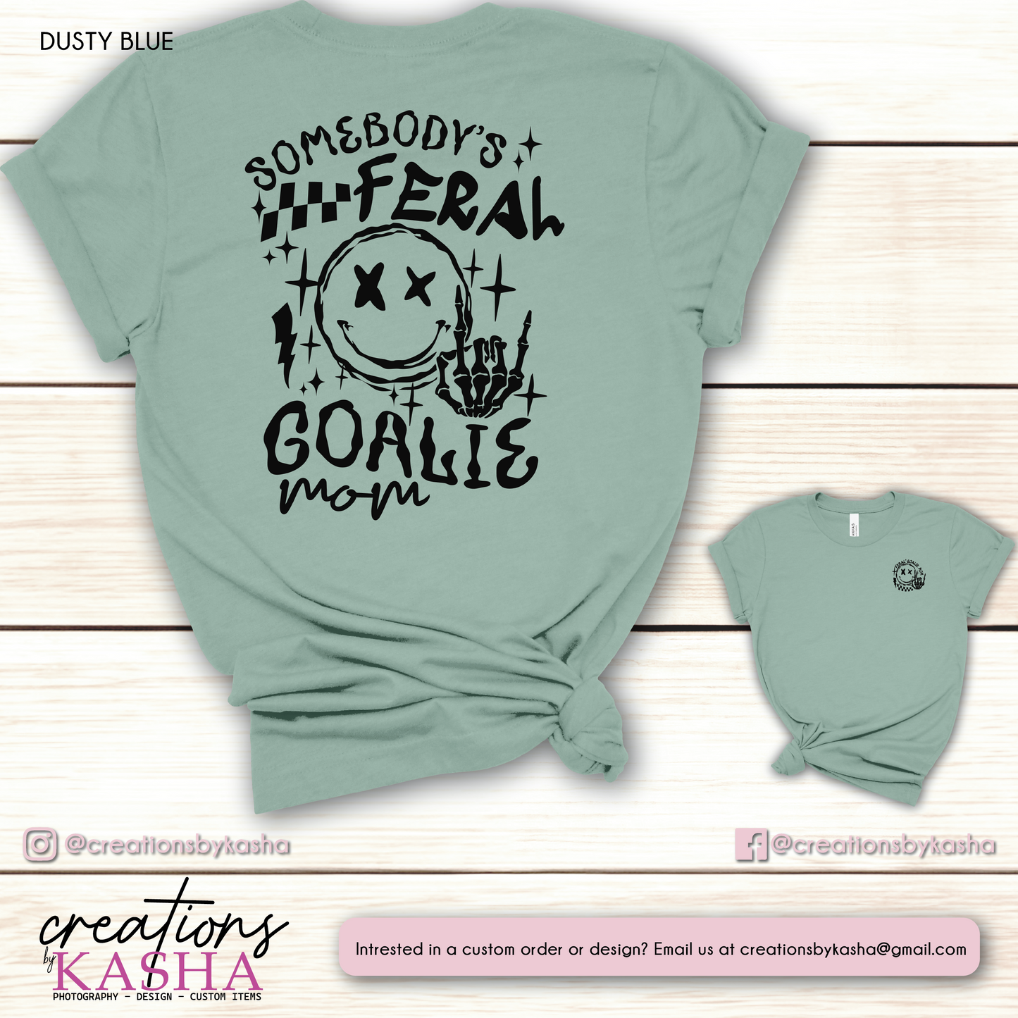 Feral Goalie Mom T-Shirt