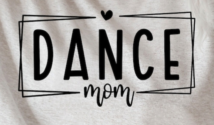 DANCE MOM Apparel